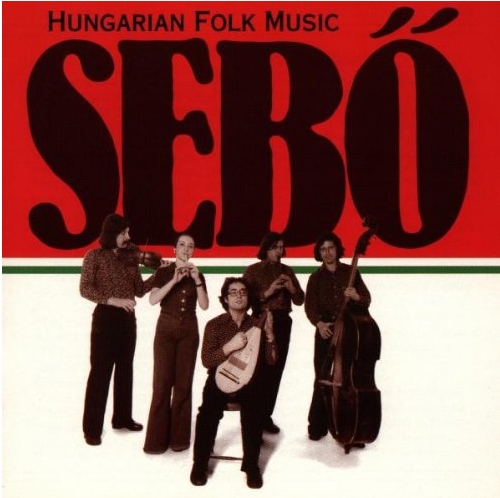 Ferenc Sebö – Music from Hungary – Music for Dancing