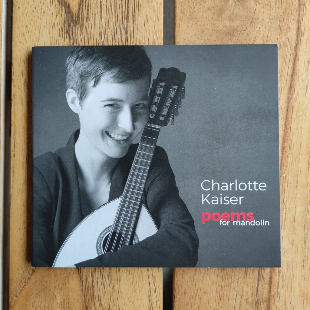 Charlotte Kaiser – Poems for Mandolin